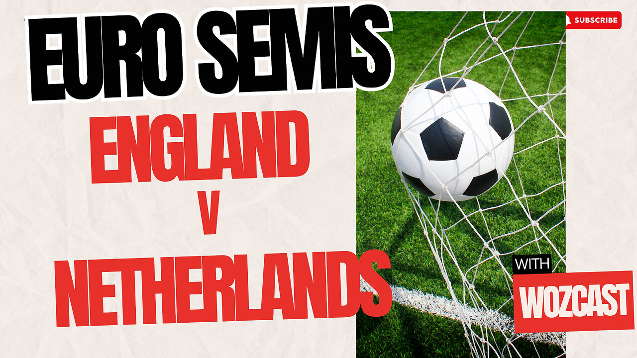 England v Netherlands Tonight in euros semi final.