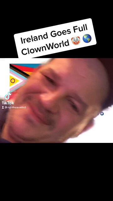 Ireland Goes FULL ClownWorld 🤡 🌎