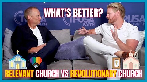 Relevant vs Revolutionary Churches. Which one is better? | Pastor Luke Barnett & Jon Root