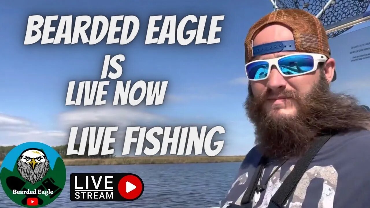 Bearded Eagle is going live! Let’s go fishing and crabbing!