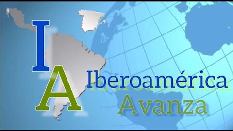 IBEROAMÉRICA AVANZA 15 de Octubre 2021