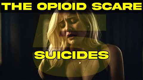 The Opioid Scare Part V: Suicides