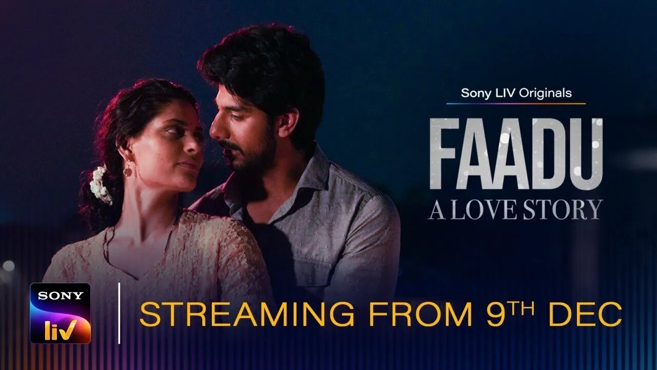 Faadu - A Love Story | Pavail Gulati, Saiyami Kher, Ashwiny Iyer Tiwari | Sony LIV Originals