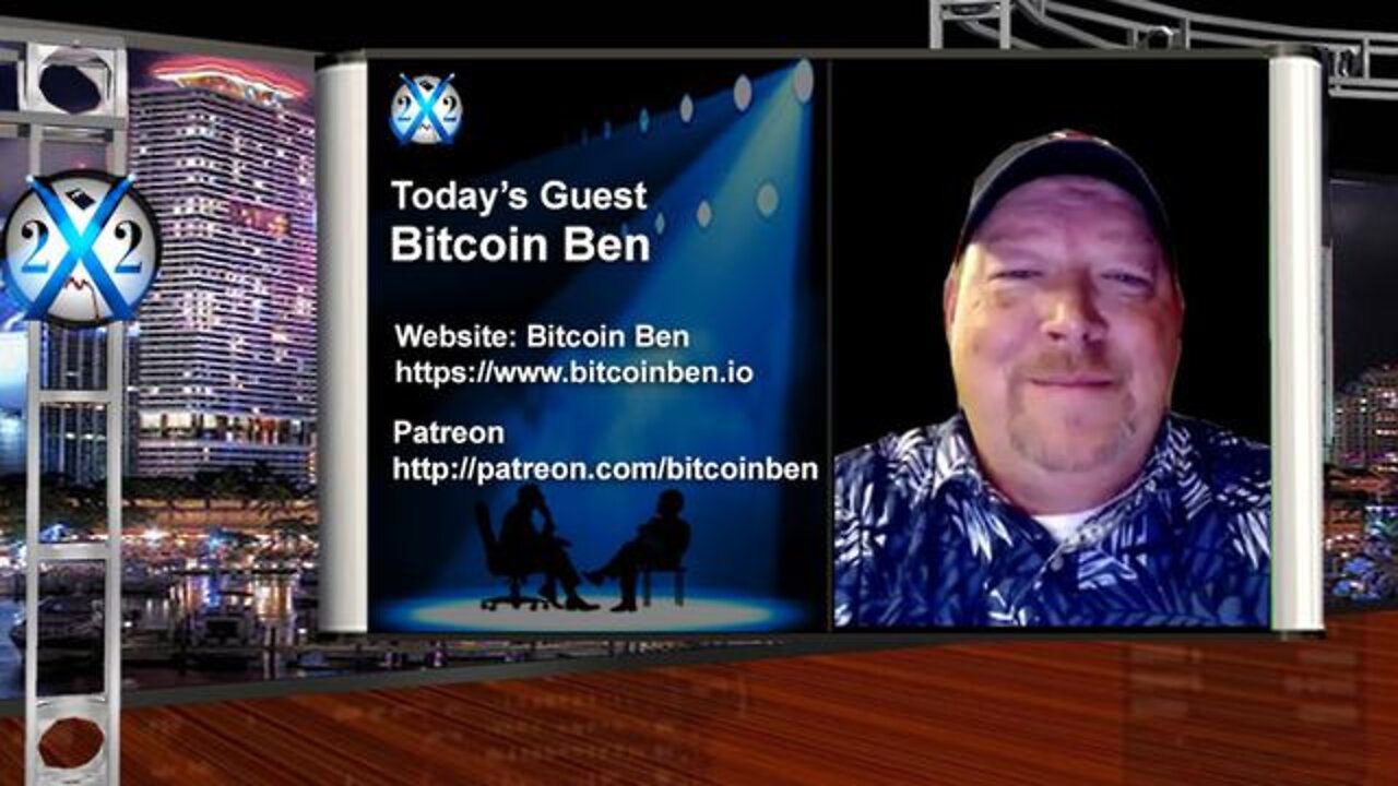 X22 REPORT SHOCKING: BITCOIN BEN - THE PATRIOTS COUNTERED THE [CBDC] YEARS AGO!