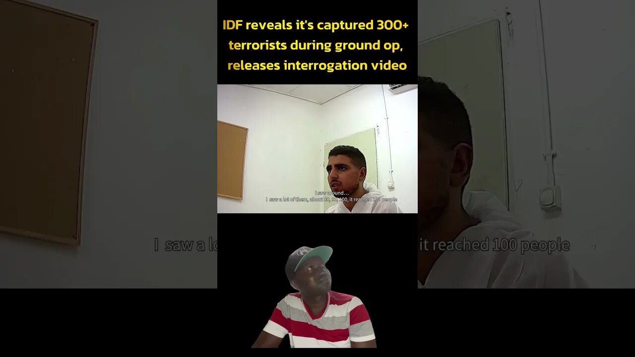 IDF reveals it's captured 300+ terrorists during ground op, releases interrogation video #hamas#gaza