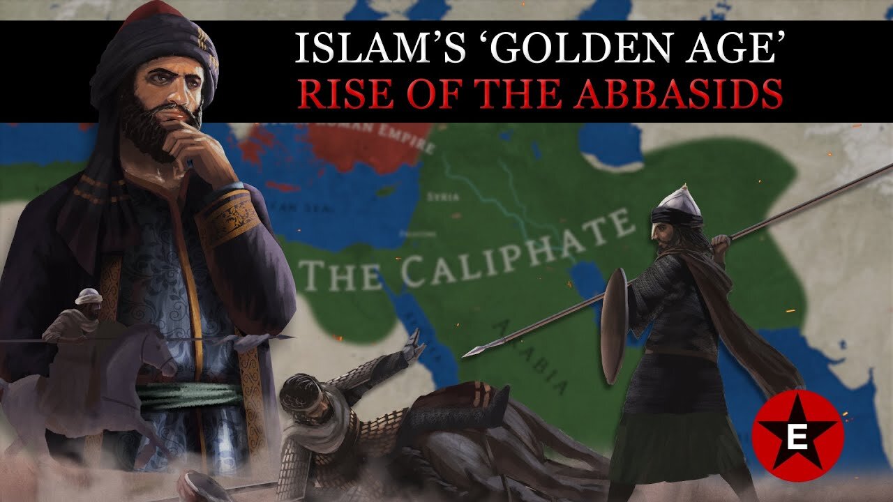 Islams Golden Age Rise of the Abbasids