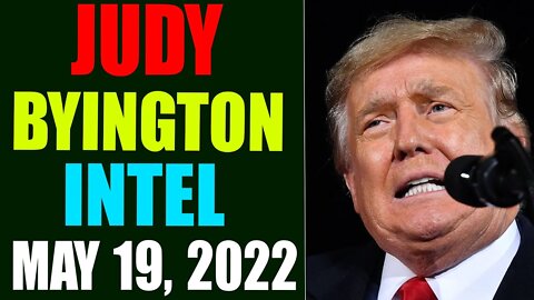 RESTORED REPUBLIC VIA A GCR HUGE UPDATE AS OF MAY 19, 2022 - TRUMP NEWS
