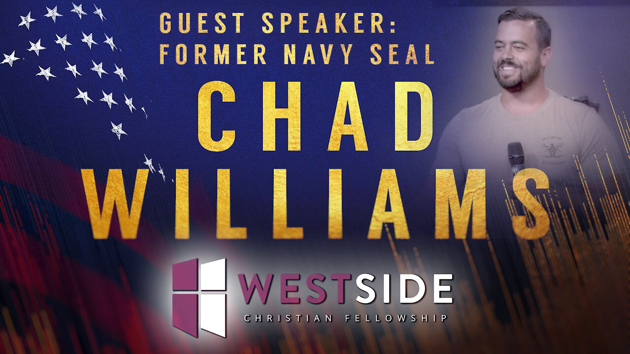 September 5th, 2021 | Former Navy Seal Chad Williams