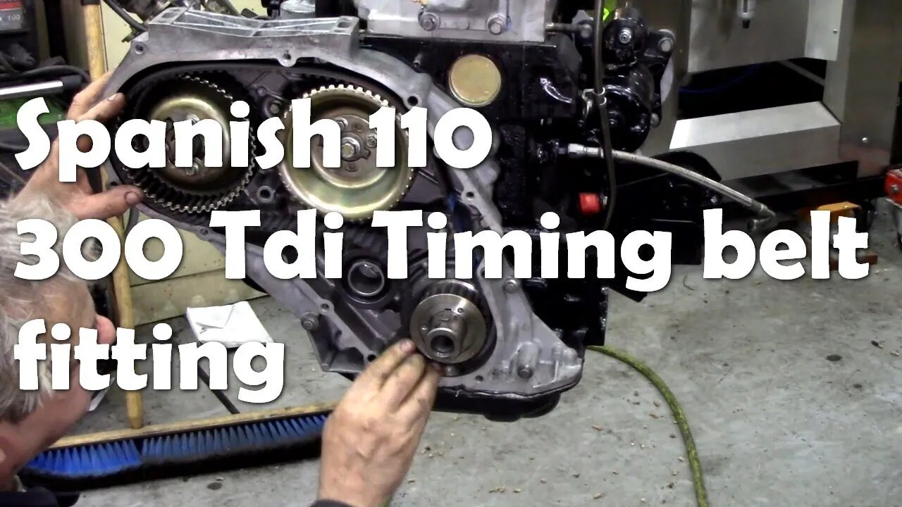 Spanish 110 300Tdi timing belt fitting with interruptions!