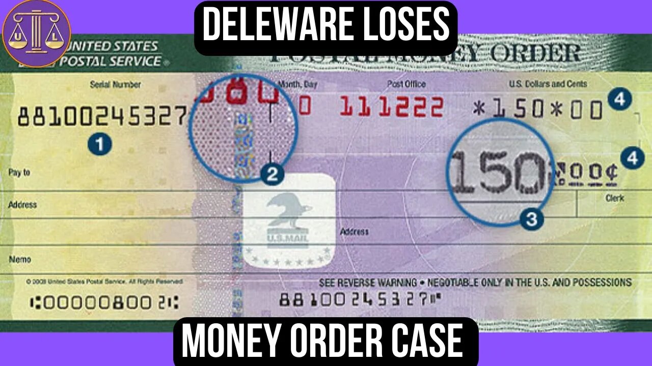 Delaware loses MILLIONS in abandoned money orders (Delaware v. Pennsylvania and Wisconsin)