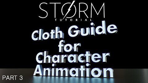 Tutorial - Cloth Guide for Character Animation Part 3