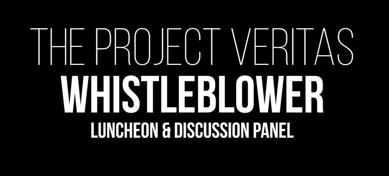 The Project Veritas Whistleblower Luncheon & Discussion Panel - January 29th Miami, Florida