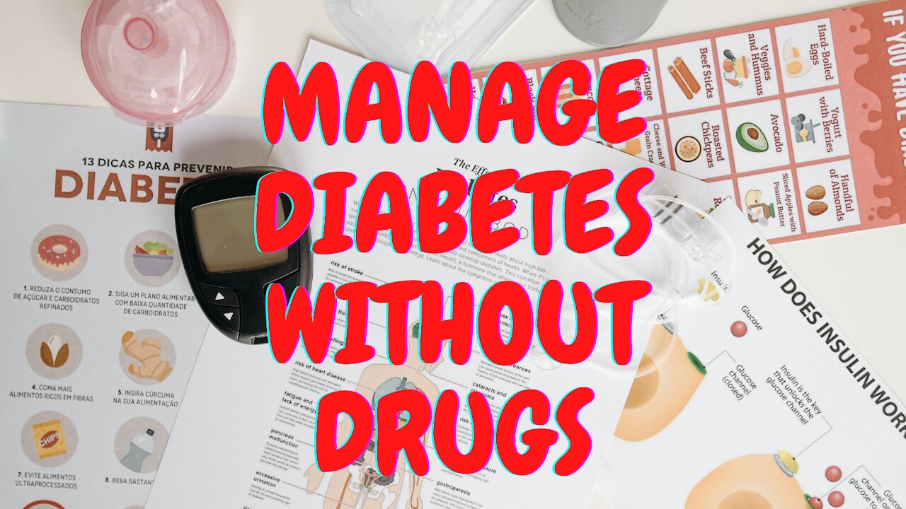 HOW TO Manage Diabetes Without Drugs @SEE THE DESCRIPTION FOR RESULT
