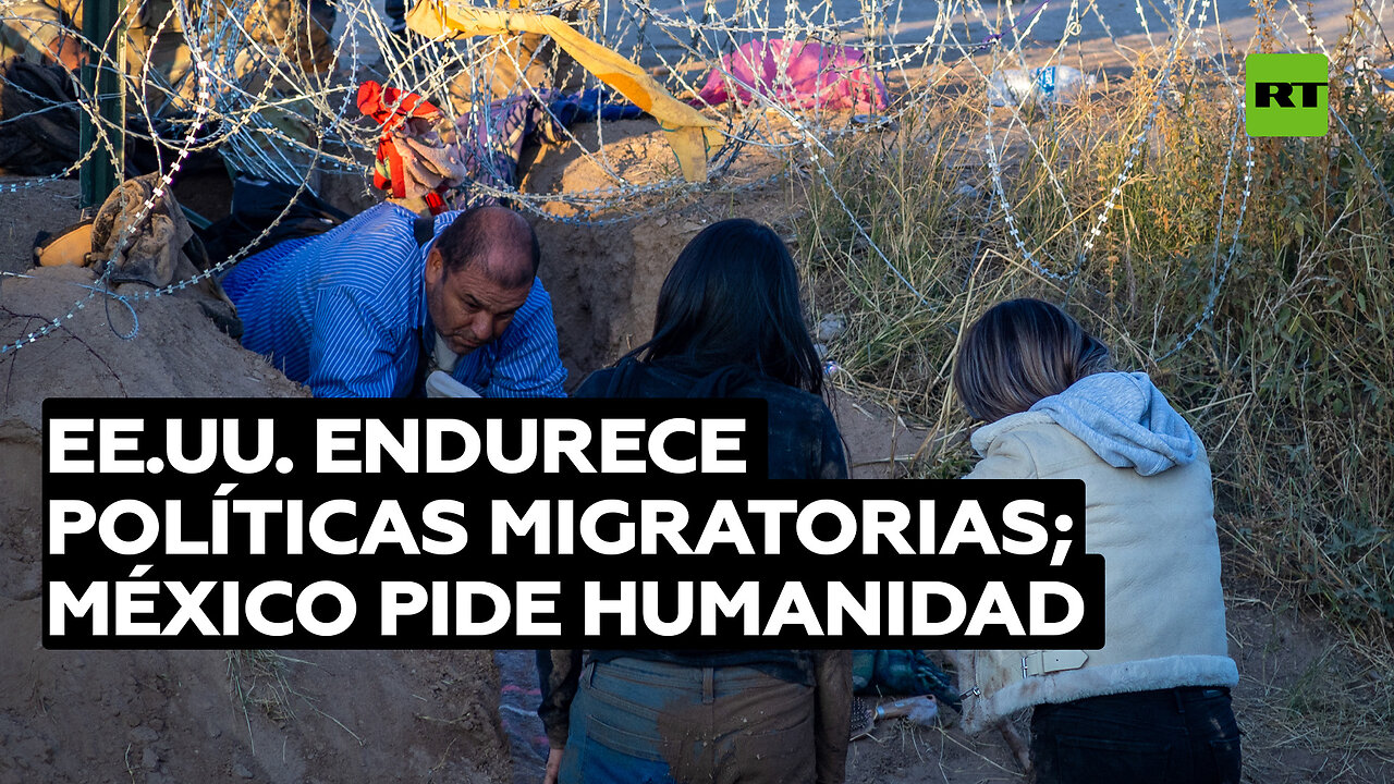 EE.UU. endurece políticas migratorias mientre México pide un enfoque humano