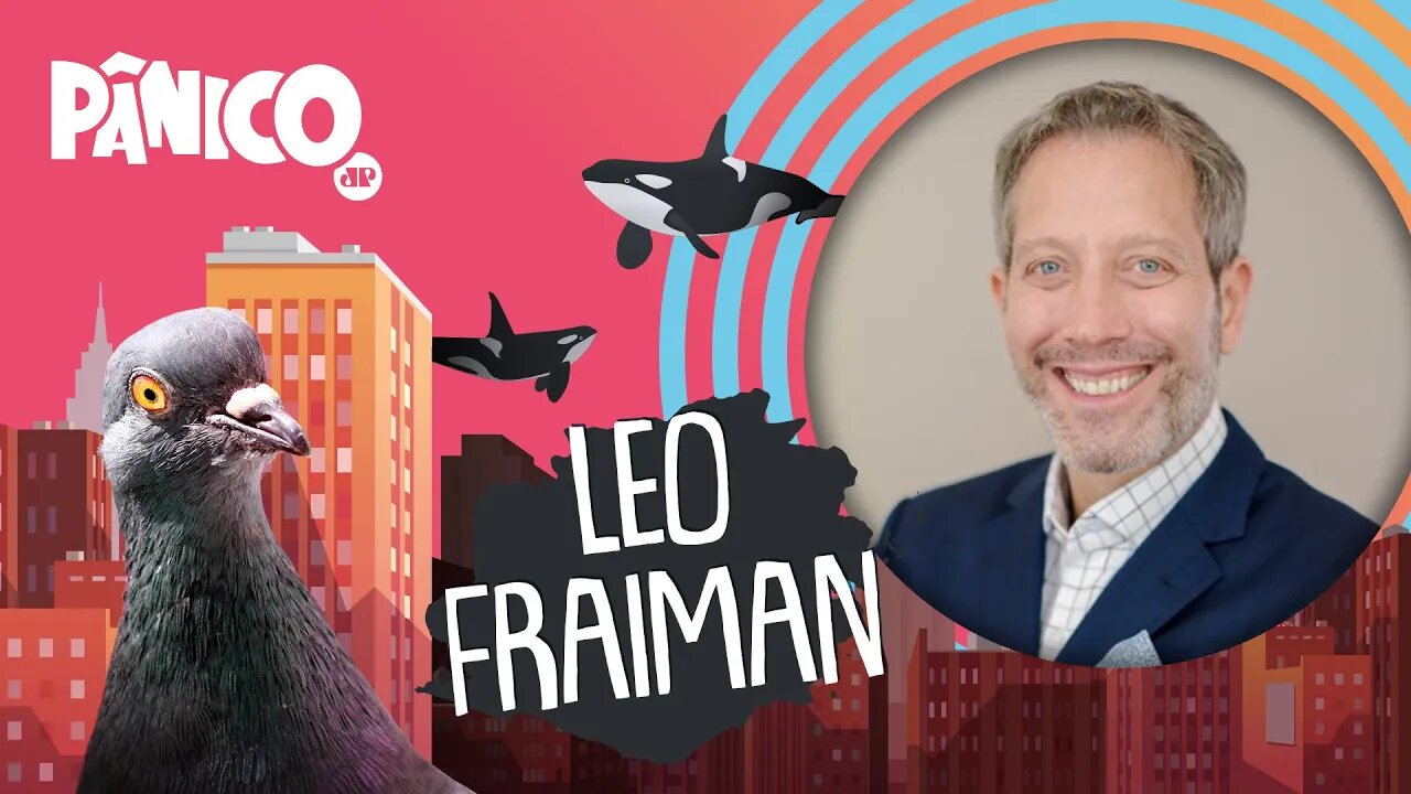 LEO FRAIMAN - PÂNICO - 16/12/21