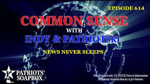 Episode 614 – News Never Sleeps