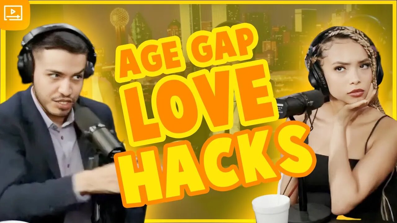 Best advice for age gap relationships