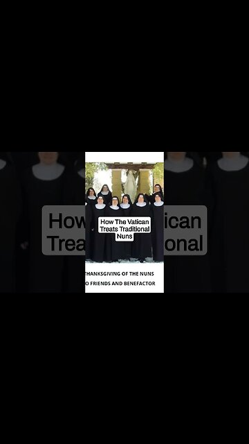 How The Vatican & #popefrancis treats Traditional Nuns #shorts
