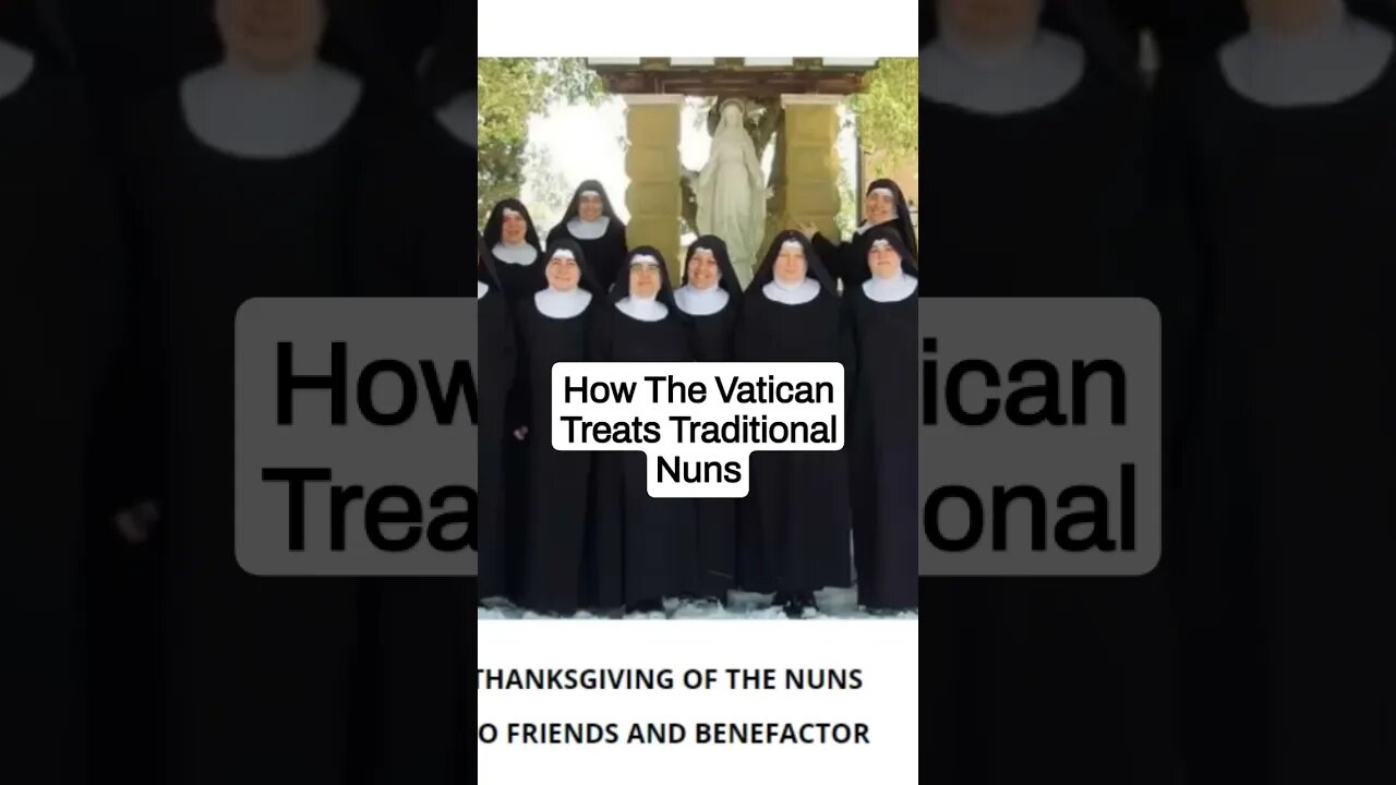 How The Vatican & #popefrancis treats Traditional Nuns #shorts