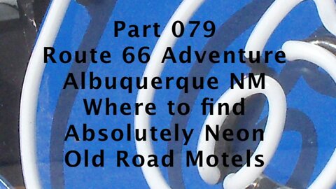 E20 0003 Albuquerque on Route 66 79