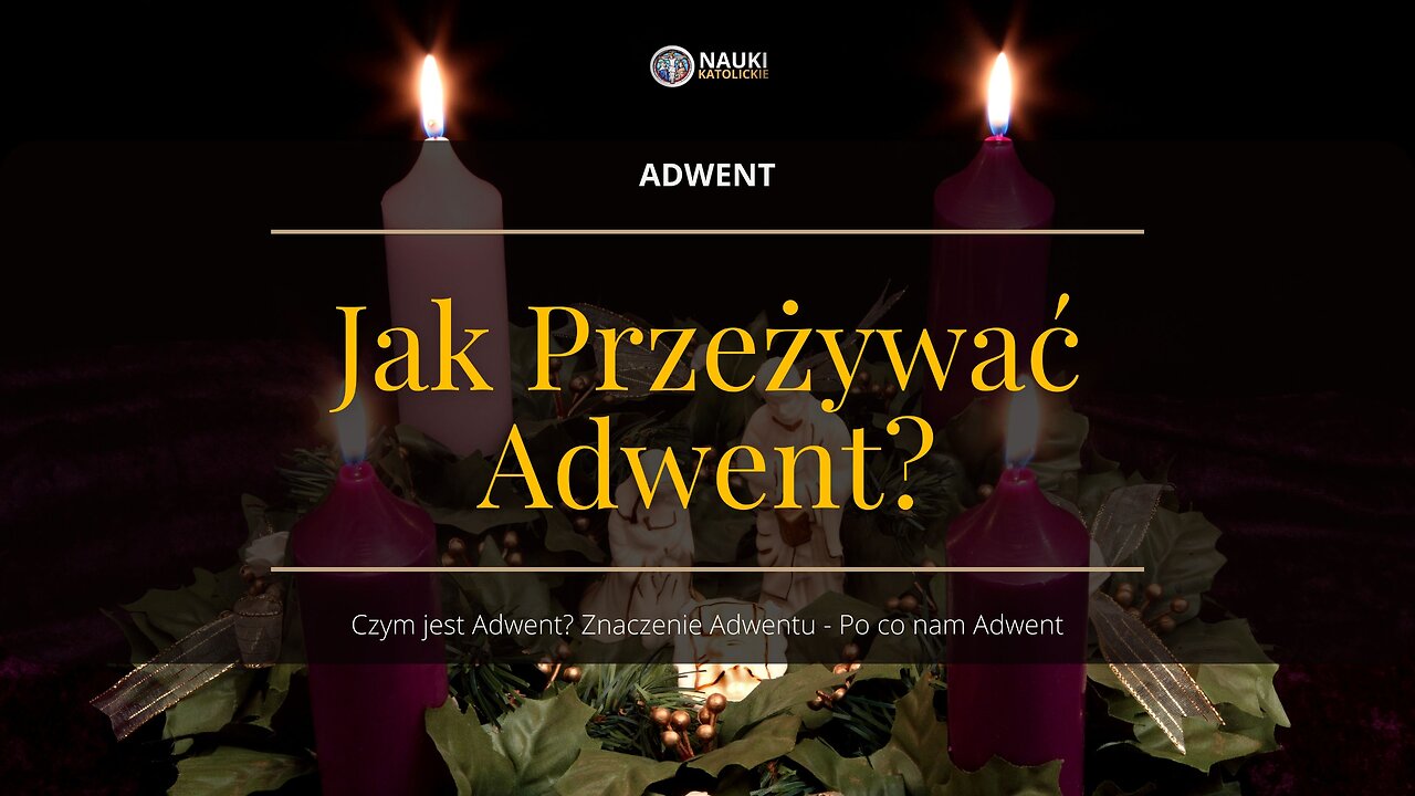 Jak przeżywać Adwent?