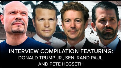 SUNDAY SPECIAL with Donald Trump Jr., Sen. Rand Paul and Pete Hegseth - The Dan Bongino Show