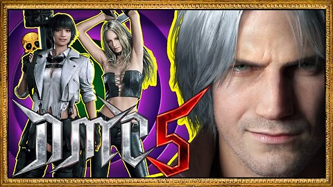 Dante you sly devil! ~ part 9 (Devil May Cry 5)