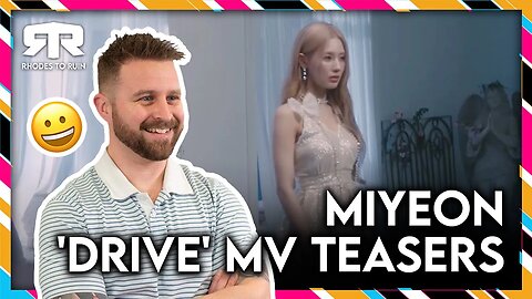 MIYEON (미연) - "Drive" MV Teaser (Reaction)