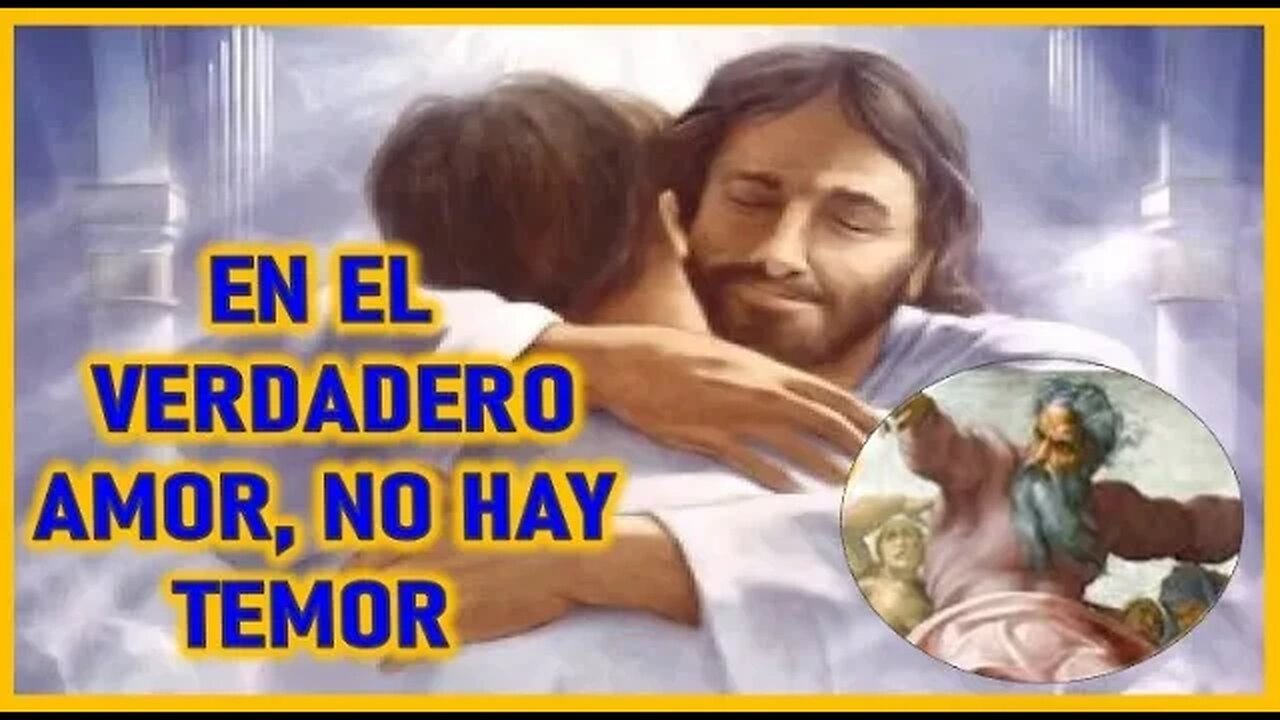 EN EL VERDADERO AMOR NO HAY TEMOR - MENSAJE DE DIOS PADRE A MAUREN SWEENEY