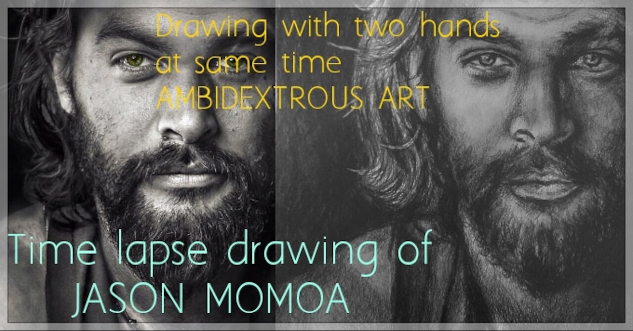 Ambidextrous art: Drawing Jason Momoa with two hands at the same time