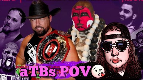 aTB’s P.O.V. #2 | SFCW CHAOS: Billy Buck vs TETCHI MAKUJI