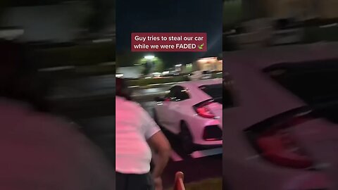Guy tries to steal our car while we were faded 🍃 #shorts