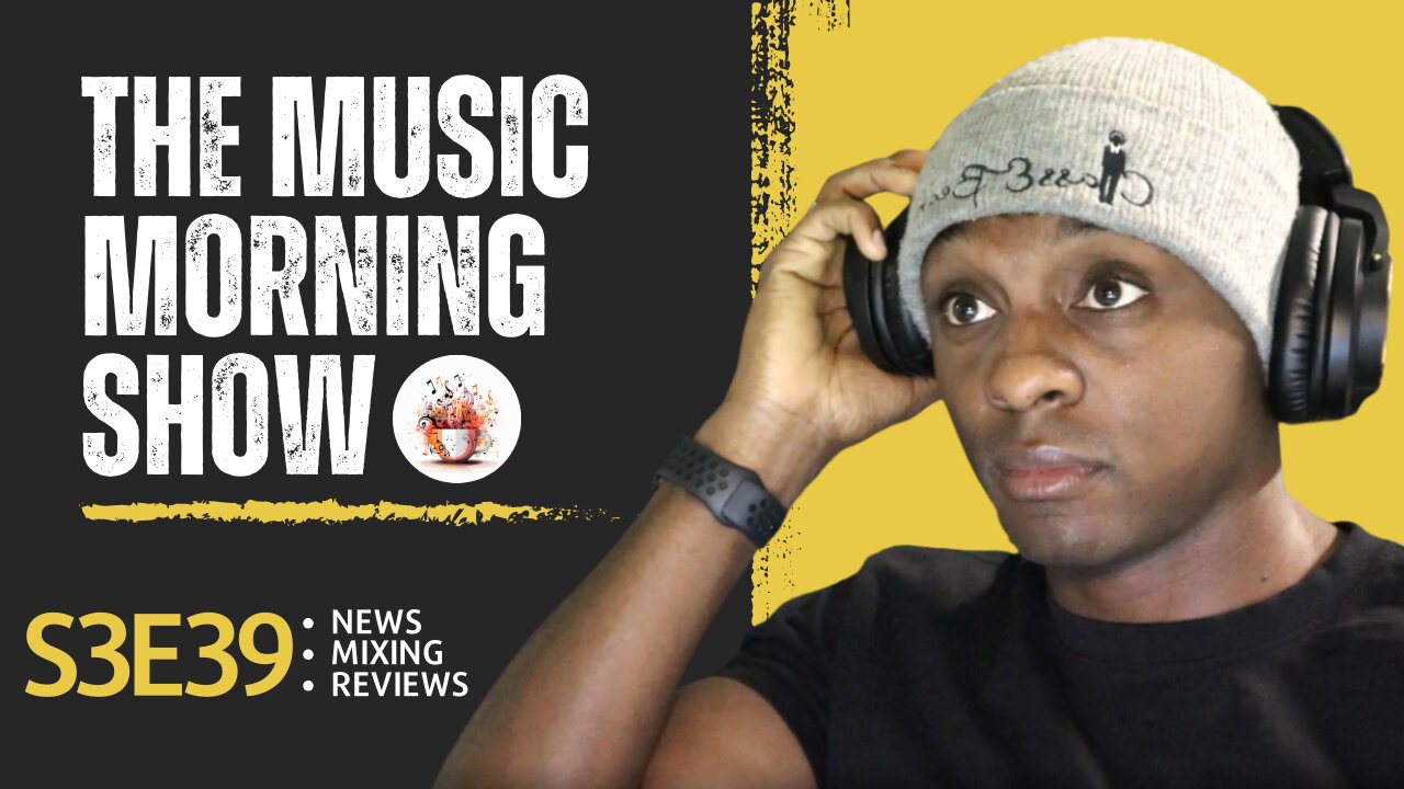 The Music Morning Show: Reviewing Your Music Live! - S3E39