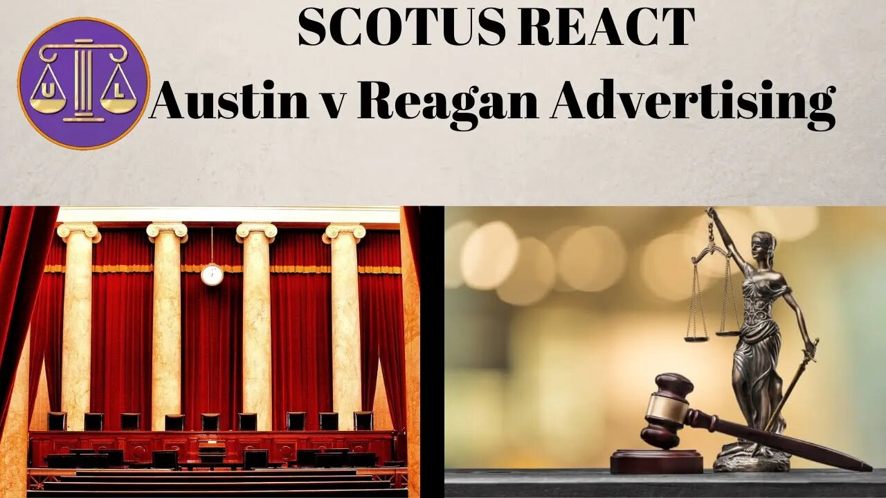 Electronic Billboards Face the Censors | SCOTUS React