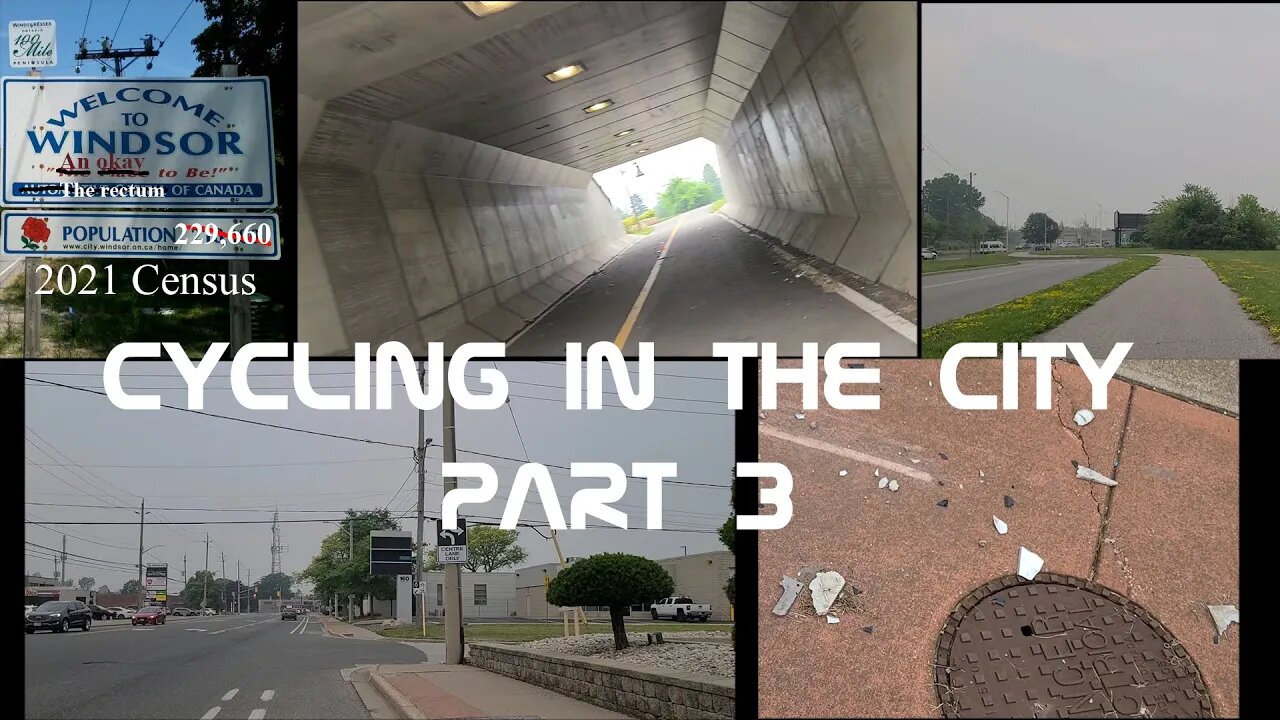 Welcome to Windsor - Cycling in the City Part 3