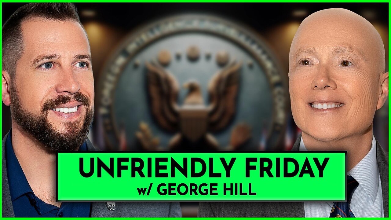 George Hill: UNFriendly Friday | Ep 200 | 9:30a | LIVE