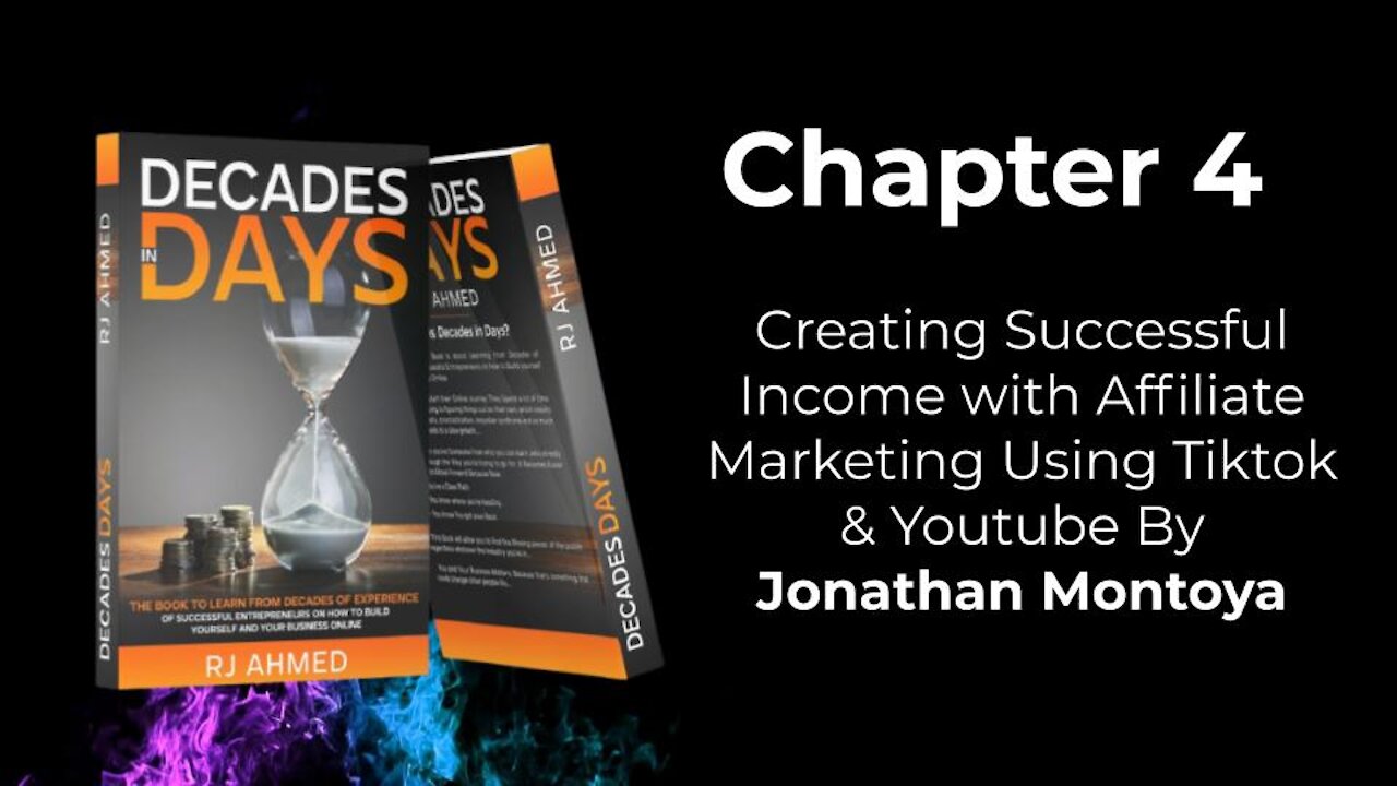 Creating Successful Income with Affiliate Marketing Using Tiktok & Youtube By Jonathan Montoya