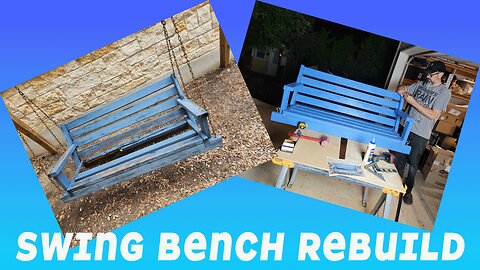 Stout Family Swing Bench REBUILD!