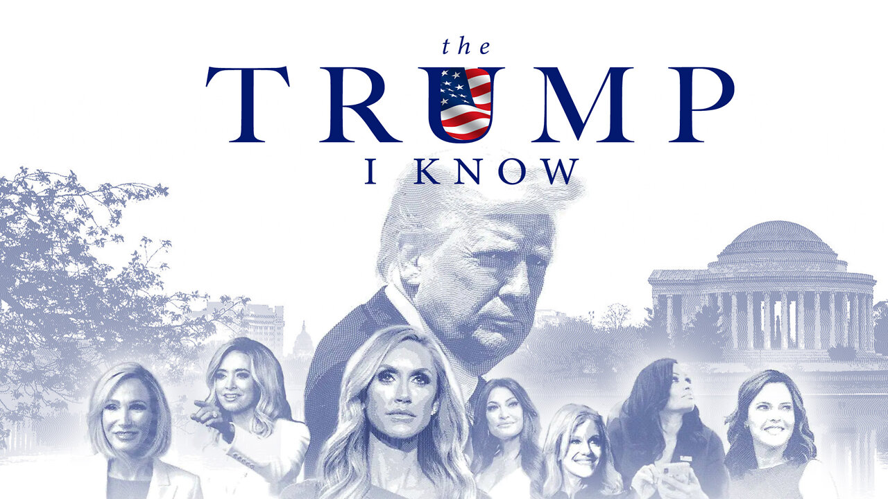 The Trump I Know | Documentary | President Donald Trump