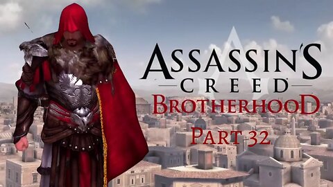 Assassin's Creed Brotherhood - Glyph Clusters 2, 3, and 4 - Pt 32