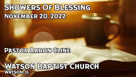 2022 11 20 Showers Of Blessing