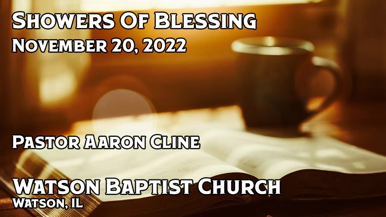 2022 11 20 Showers Of Blessing