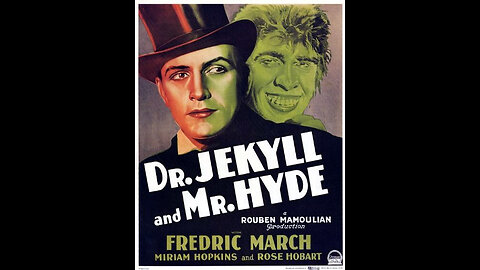 Dr. Jekyll and Mr. Hyde (1932) - Full Movie