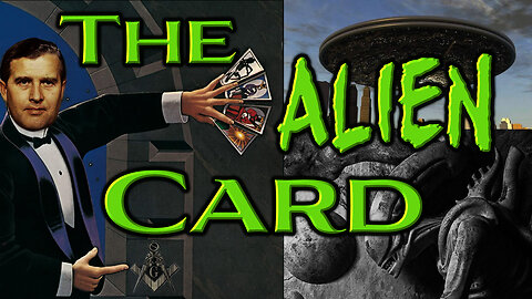 The Alien Card