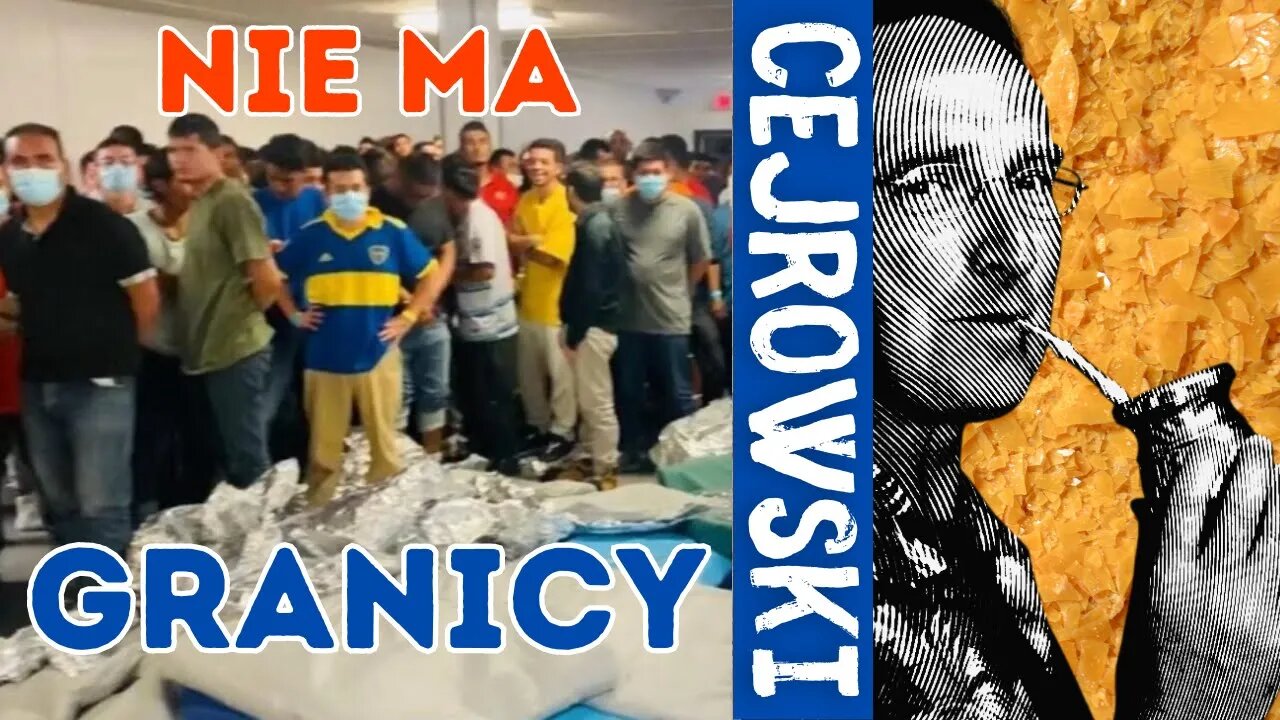 SDZ206/2 Cejrowski: co się dzieje na granicy USA - Meksyk 2023/5/22 Radio WNET
