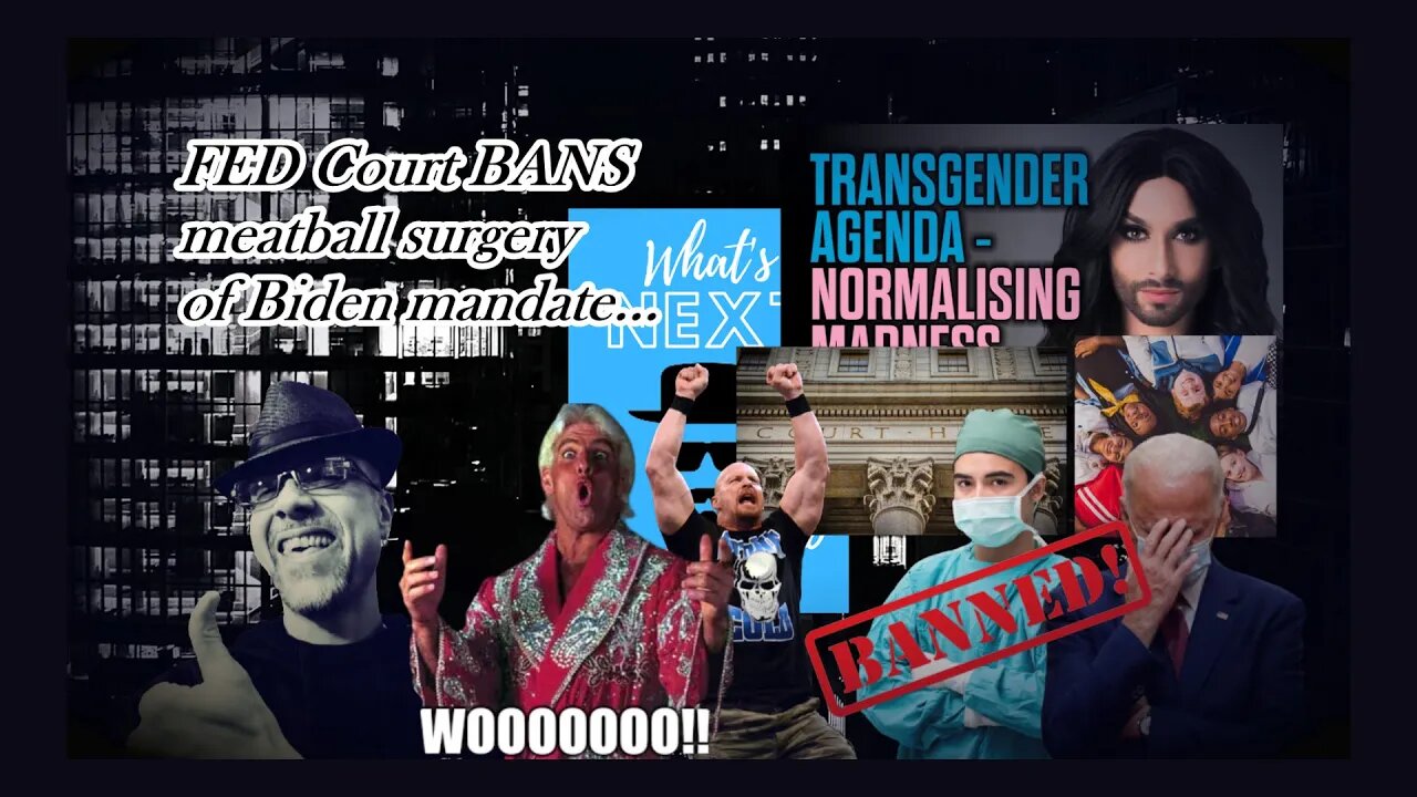 FED COURT BANS BIDEN'S "TRANS" MANDATE...