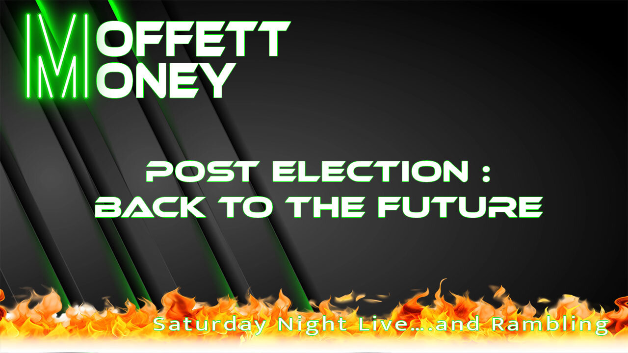 Post Election: Back to the Future