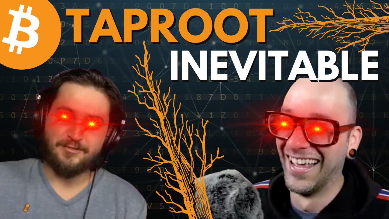 Bitcoin’s Taproot Upgrade is Upon Us: EXPLAINED