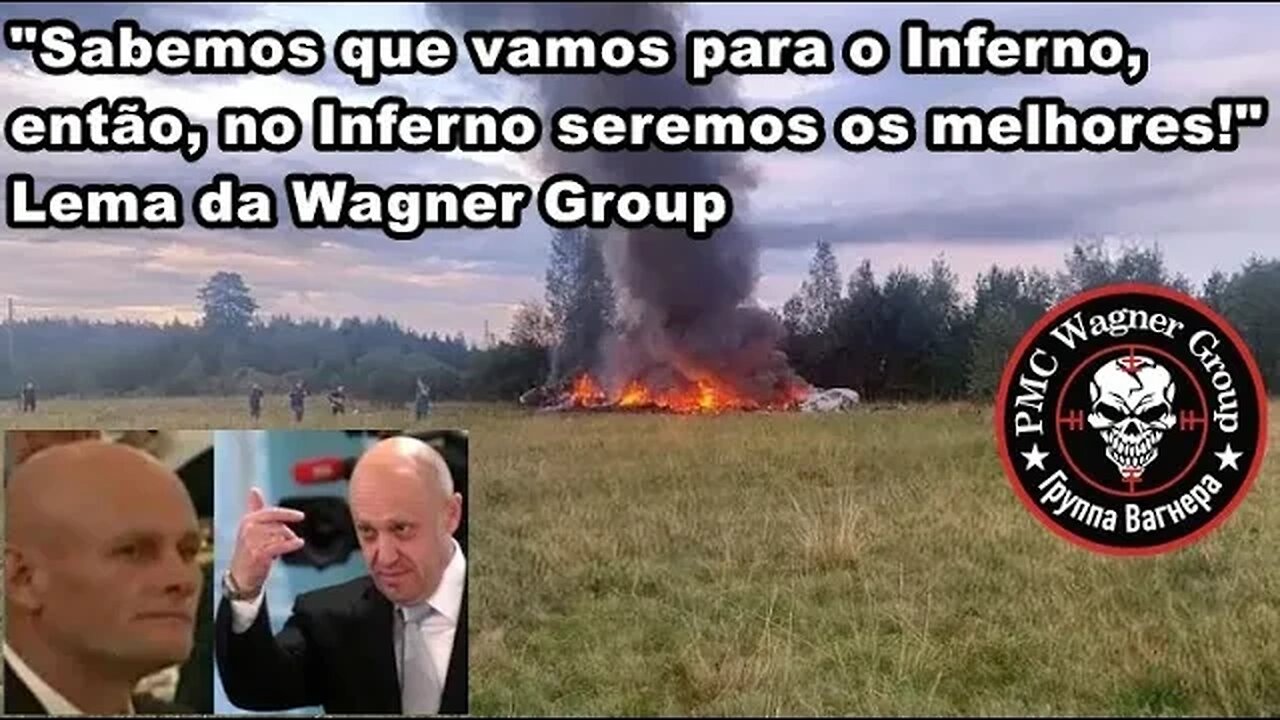 LÍDER DOS MERCENÁRIOS RUSSOS MORRE EM ESTRANHO DESASTRE DE AVIÃO