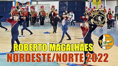 CORPO COREOGRÁFICO 2022 - CORPORAÇÃO MUSICAL ROBERTO MAGALHÃES 2022 NA COPA NORDESTE NORTE DE BANDAS